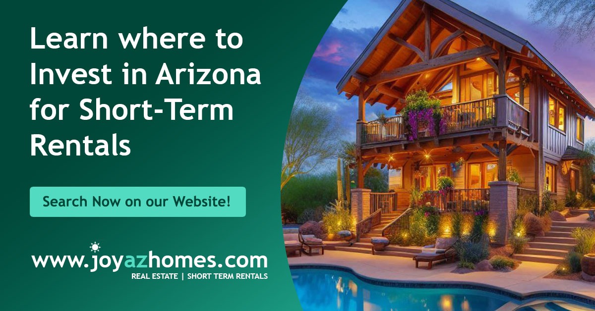 Discovering Prime Investment Spots in Arizona for Short-Term Rentals